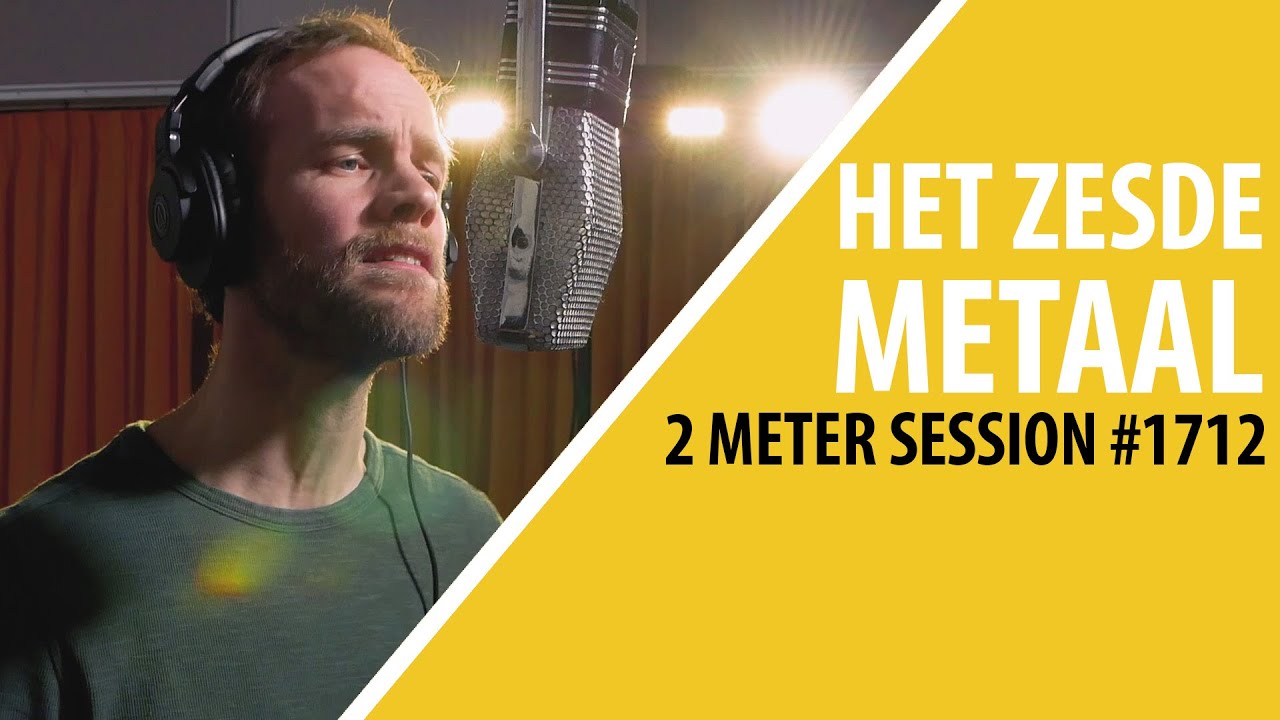 Het Zesde Metaal - Full Performance (Live on 2 Meter Sessions)
