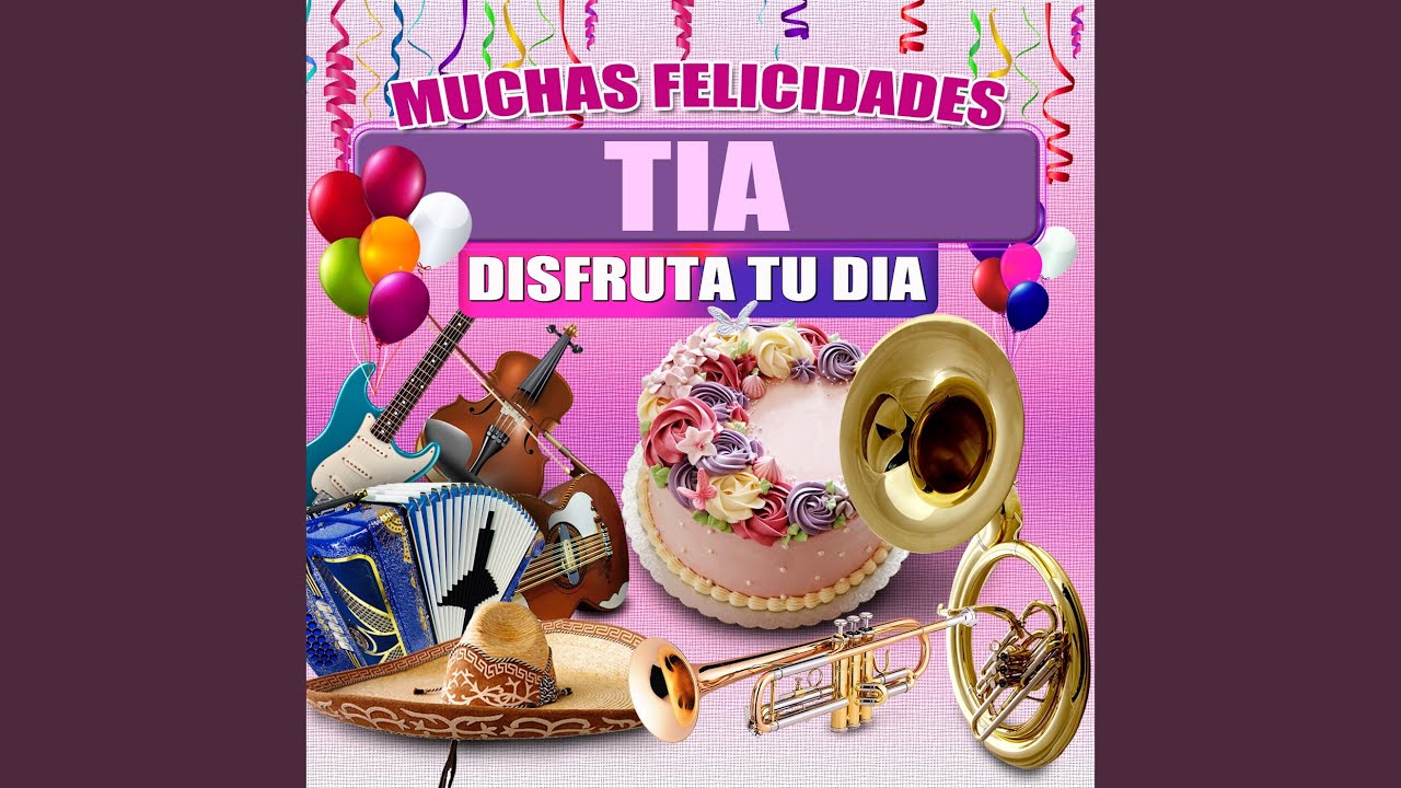Felicidades Tia (Mariachi)