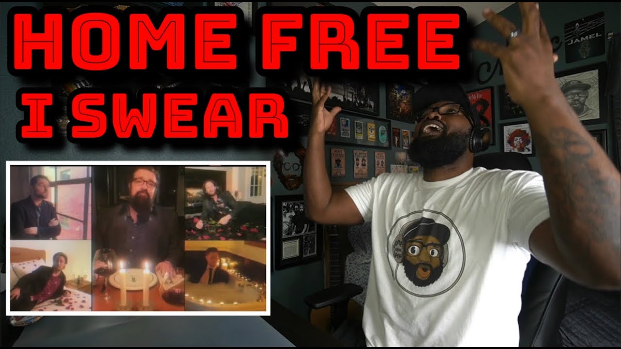 Home Free - I Swear | REACTION