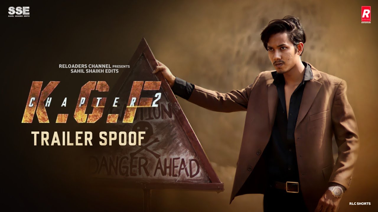 KGF Chapter 2 Trailer | Habib Shaikh | Sameer Shaikh | Sana Shaikh | Reloaders Channel