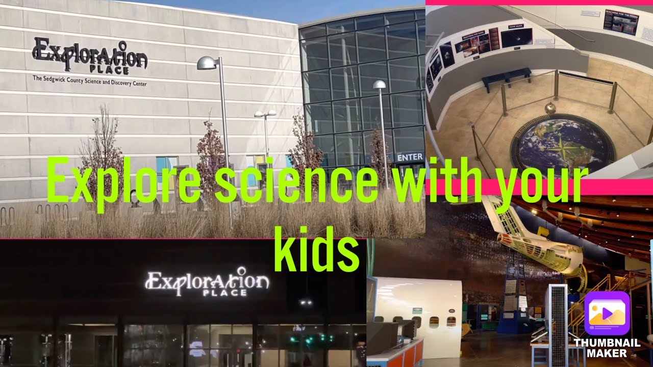 Exploration Place in #Wichita, Kansas , USA #explore science with your kids