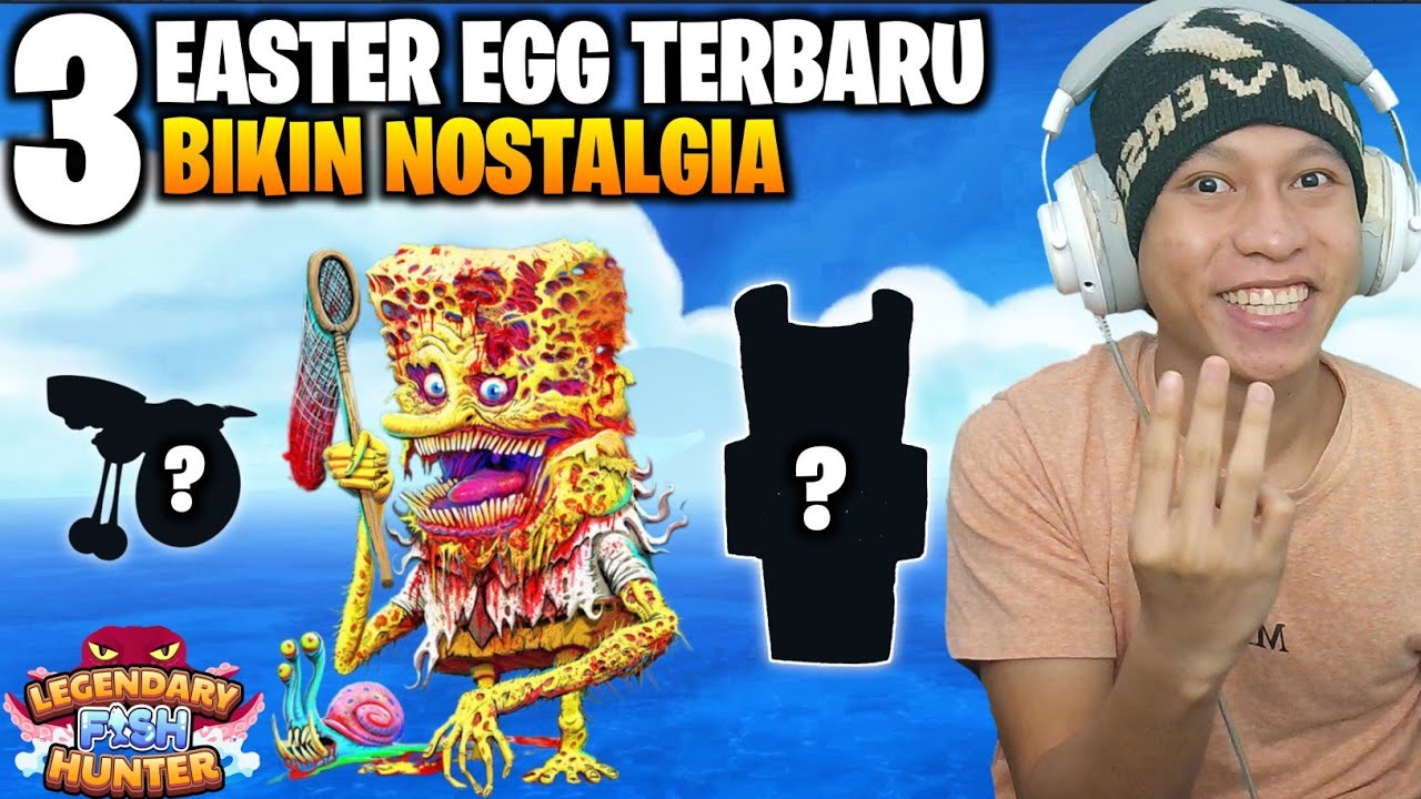 3 EASTER EGG TERBARU DI GAME LEGENDARY FISH HUNTER - NEW UPDATE GAME LEGENDARY FISH HUNTER