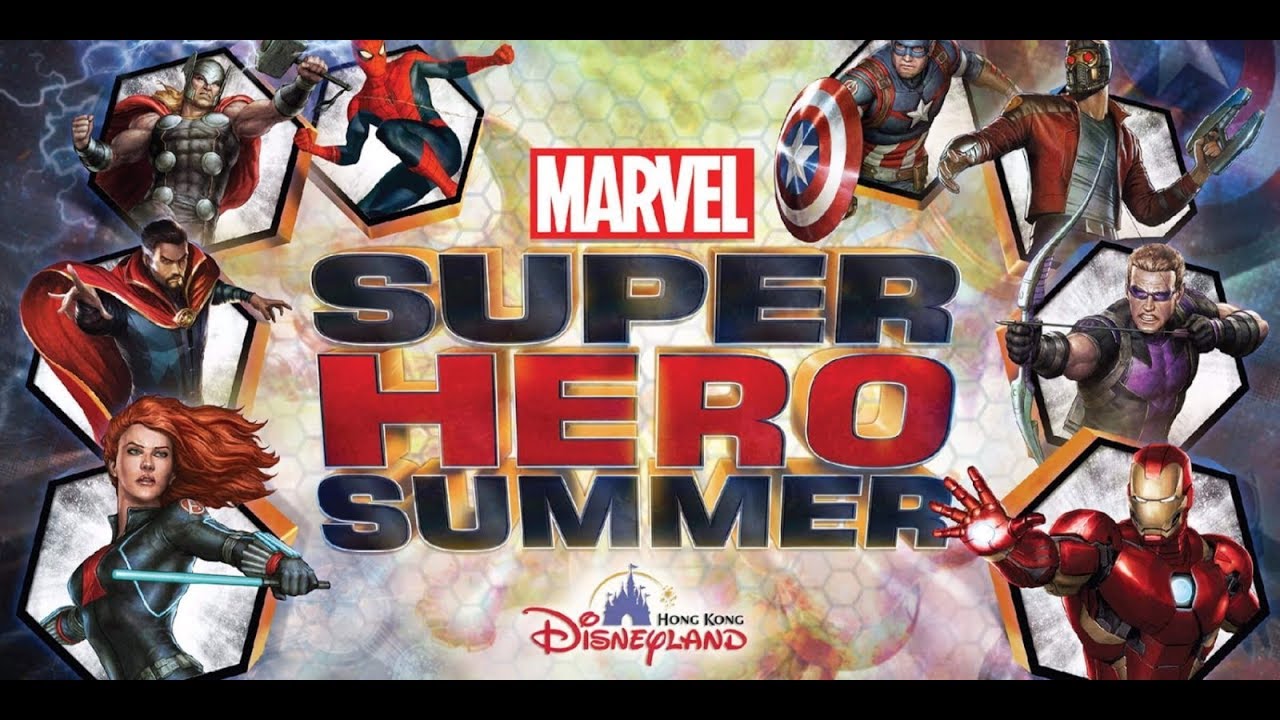 HKDL “Marvel Super Hero Summer