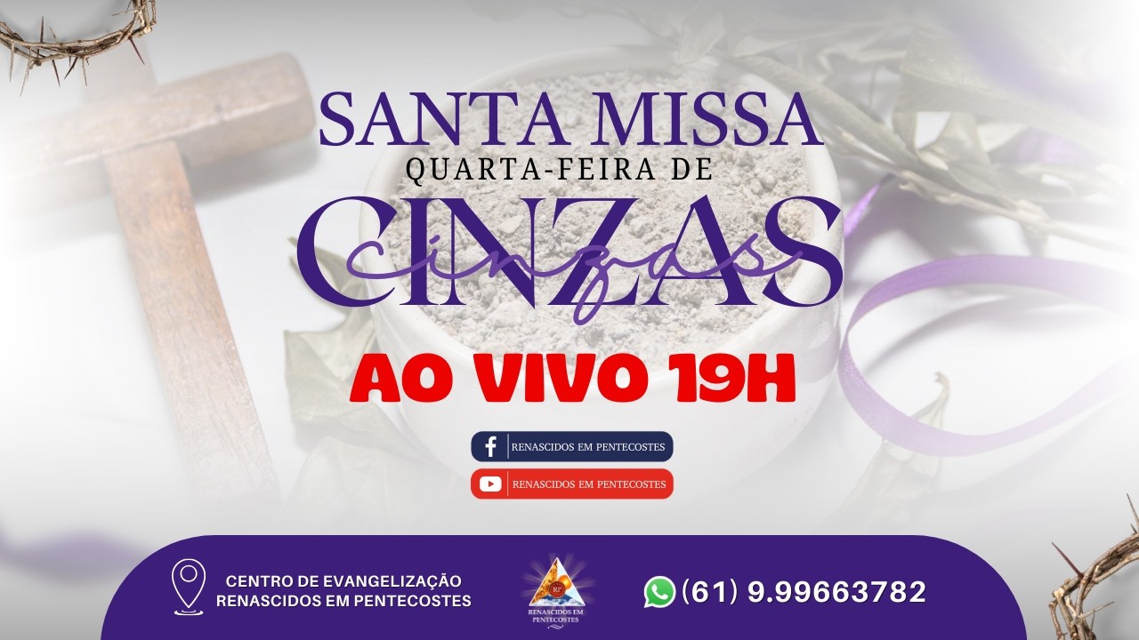 SANTA MISSA QUARTA-FEIRA DE CINZAS COM PE.MOACIR ANAST&Aacute;CIO - 18/02/2026