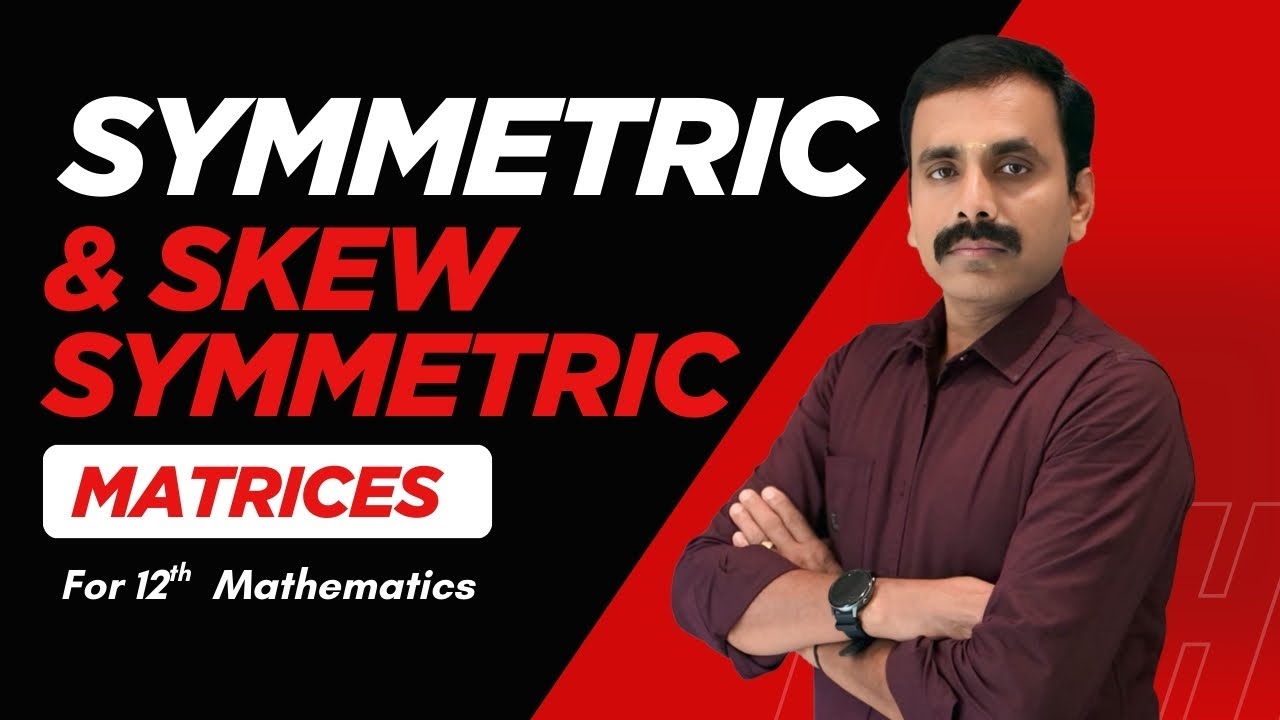 Symmetric & Skew Symmetric Matrices | Board Exam Important #12th #maths #mathematics #exam
