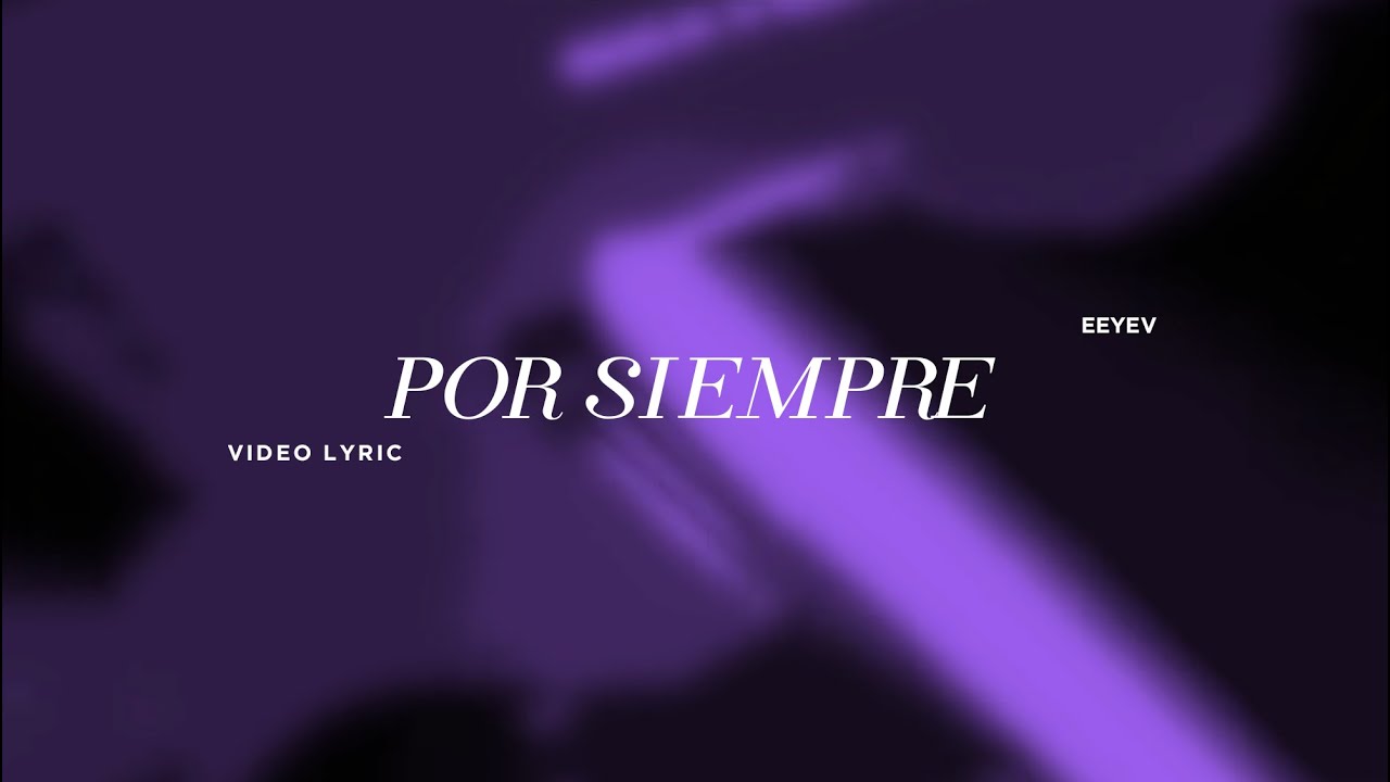 En Espíritu Y En Verdad - Por Siempre (Letra)