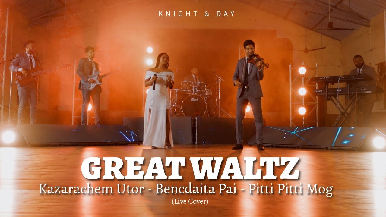 Great Waltz – Live Cover | Knight & Day | Kazarachem Utor • Bencdaita Pai • Pitti Pitti Mog