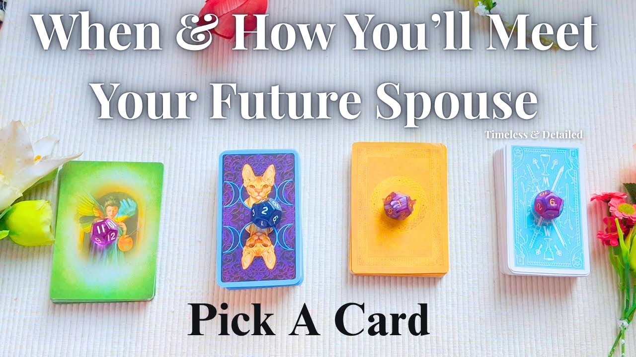 When & How You'll Meet Your Future Spouse💍 | Timeless Pick a Card Tarot