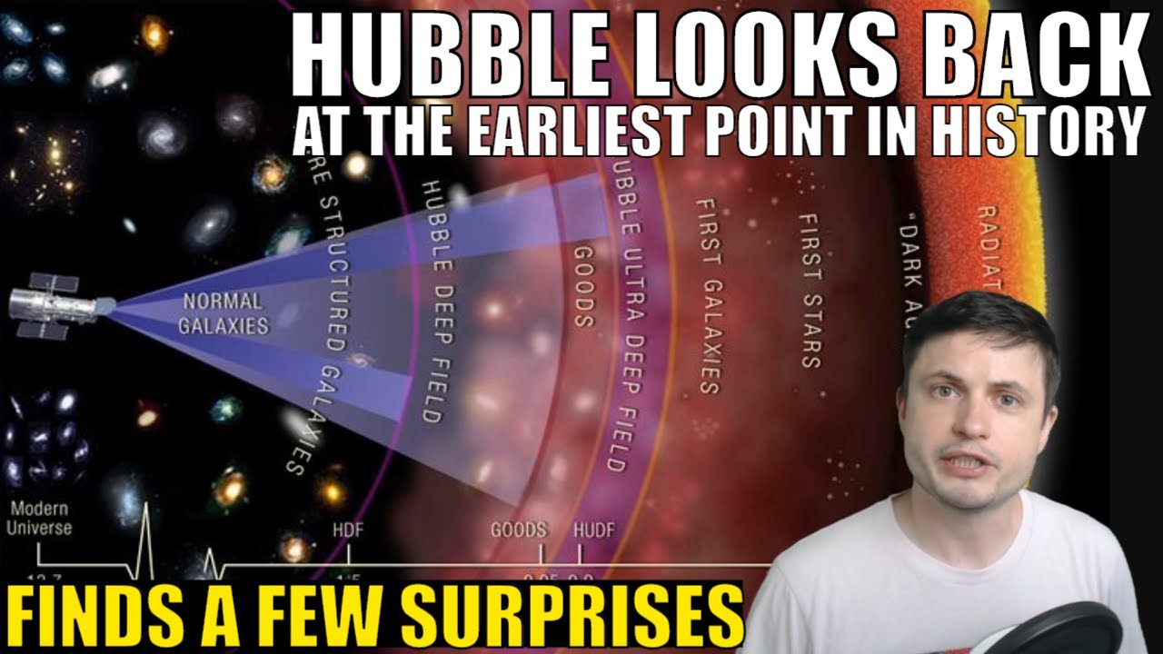 Hubble Looks At The Earliest Point in History - Finds A Few Surprises