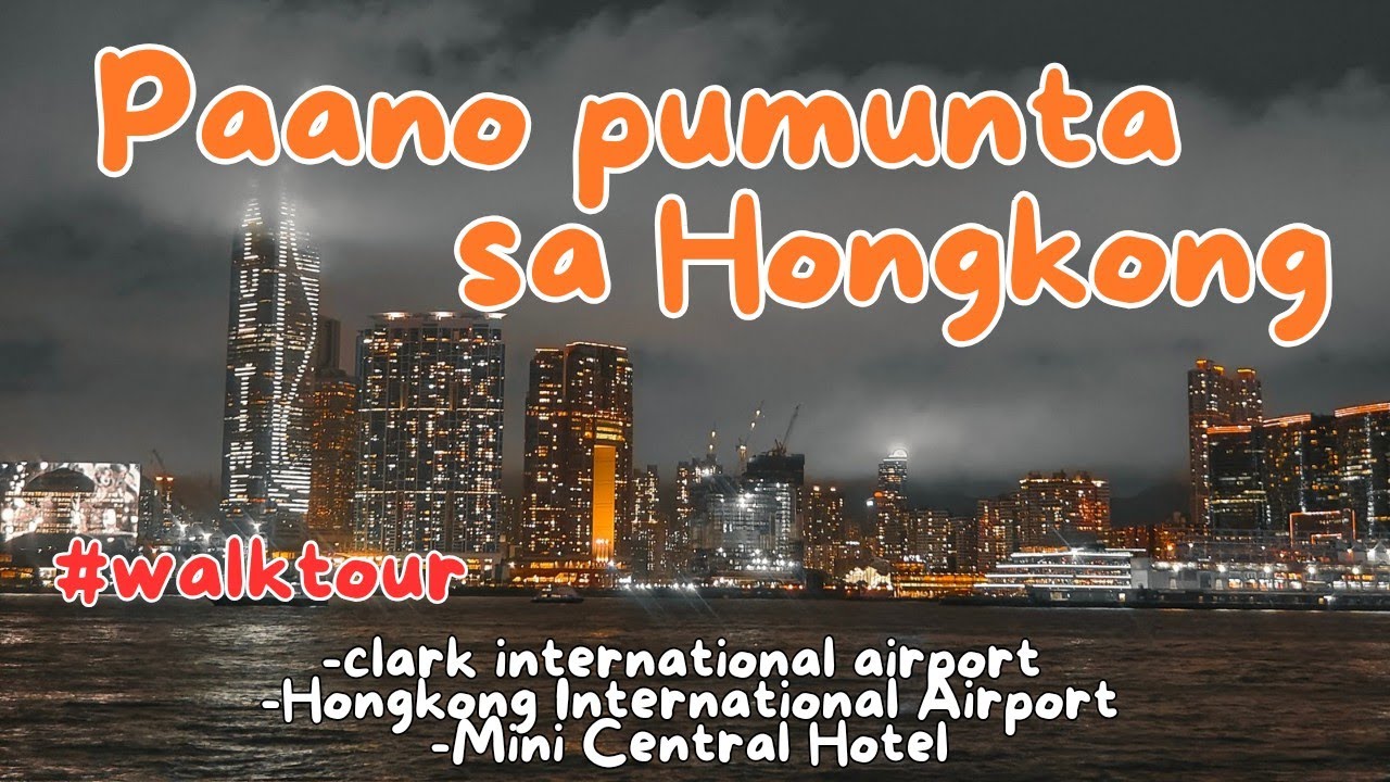 Paano pumunta sa Hongkong from Clark International Airport to Hongkong International Airport