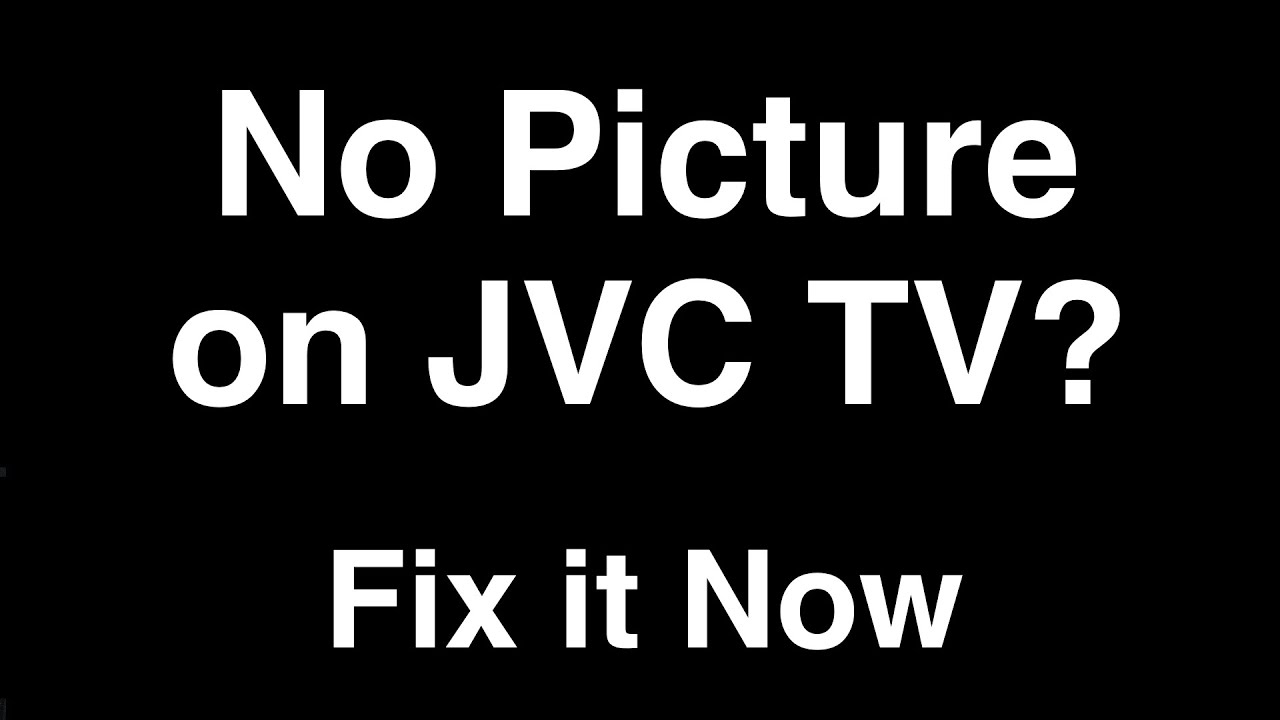 Телевизор JVC: нет изображения, но есть звук — исправьте это сейчас
