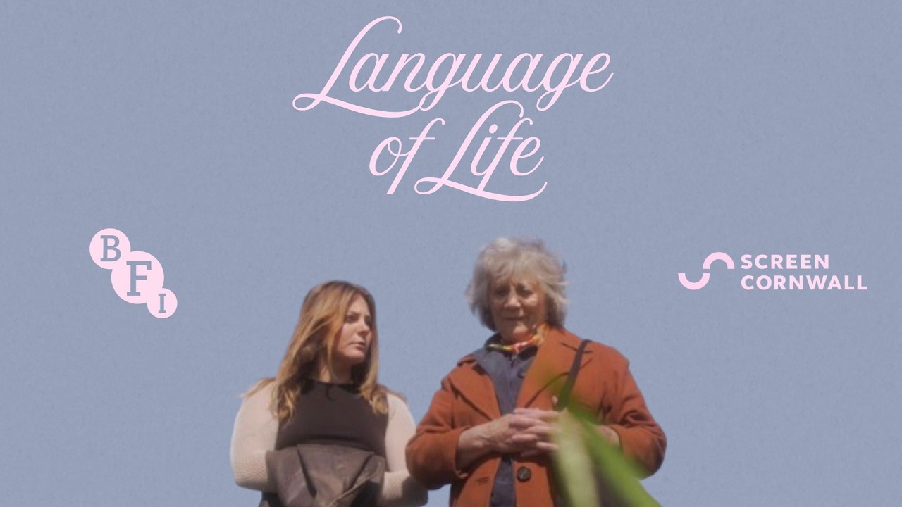 Language of Life | BFI Network PLUS Supported Screen Cornwall Funded Short Film