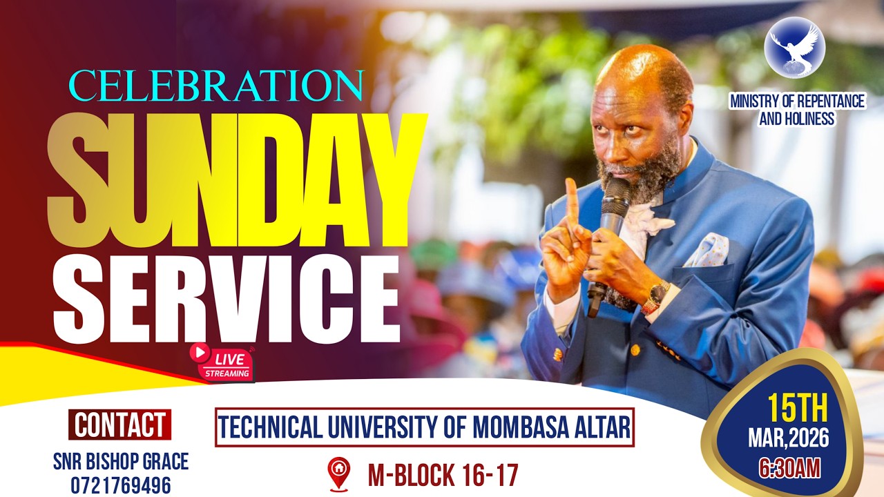 TECHNICAL UNIVERSITY OF MOMBASA SUNDAY SERVICE,15TH MARCH 2026