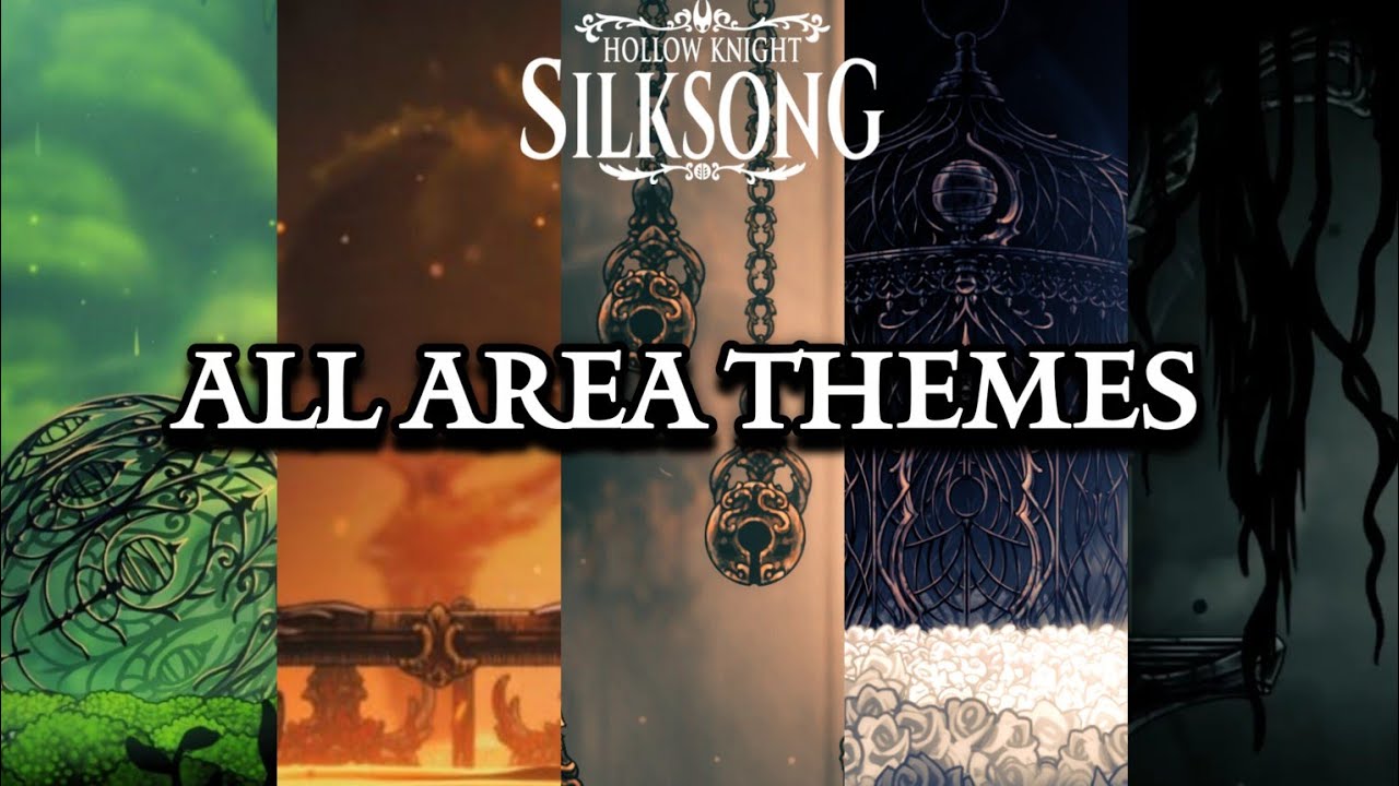 Hollow Knight Silksong : All area themes 