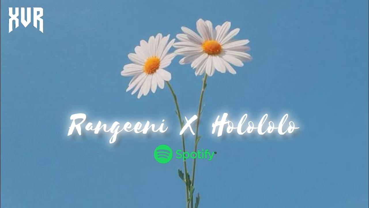 Rangeeni x Holo lolo - XUR Mashup Song 2025