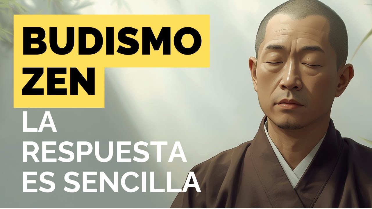 La Respuesta es Sencilla | Sabiduría Zen