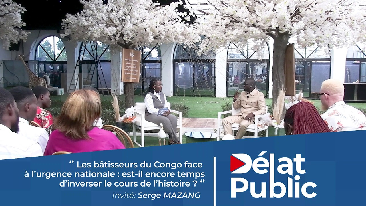 Annonce #DébatPublic | Les bâtisseurs du Congo face à l’urgence nationale...