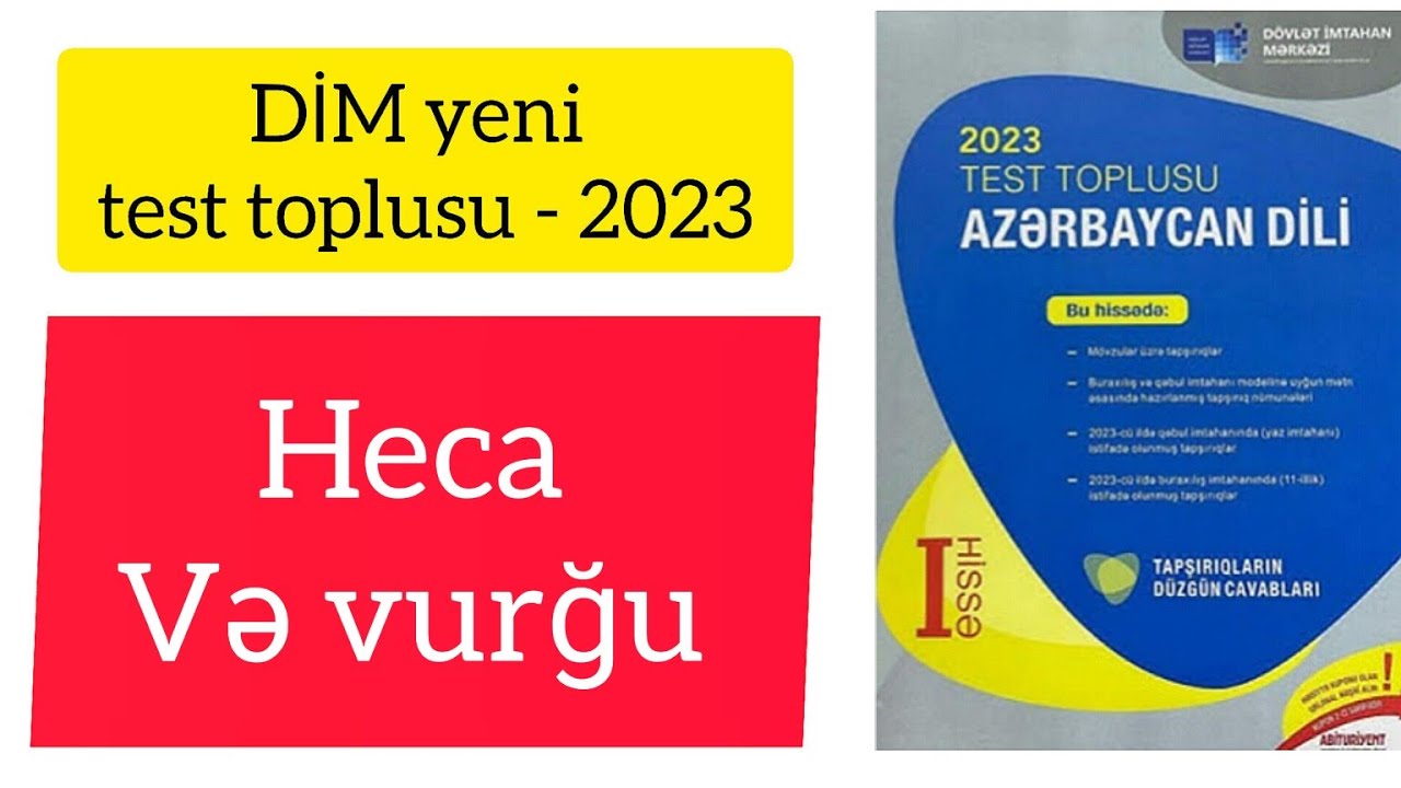 DİM yeni test toplusu/Heca və Vurğu bölməsinin tam izahı - 2023