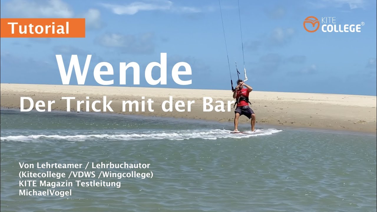 Kitecollege Der Trick mit der Bar bei der Wende I Richtungswechsel Kitesurfen I VDWS Level 5