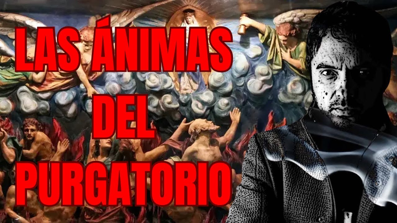 PACTOS CON LAS ÁNIMAS DEL PURGATORIO 🤯