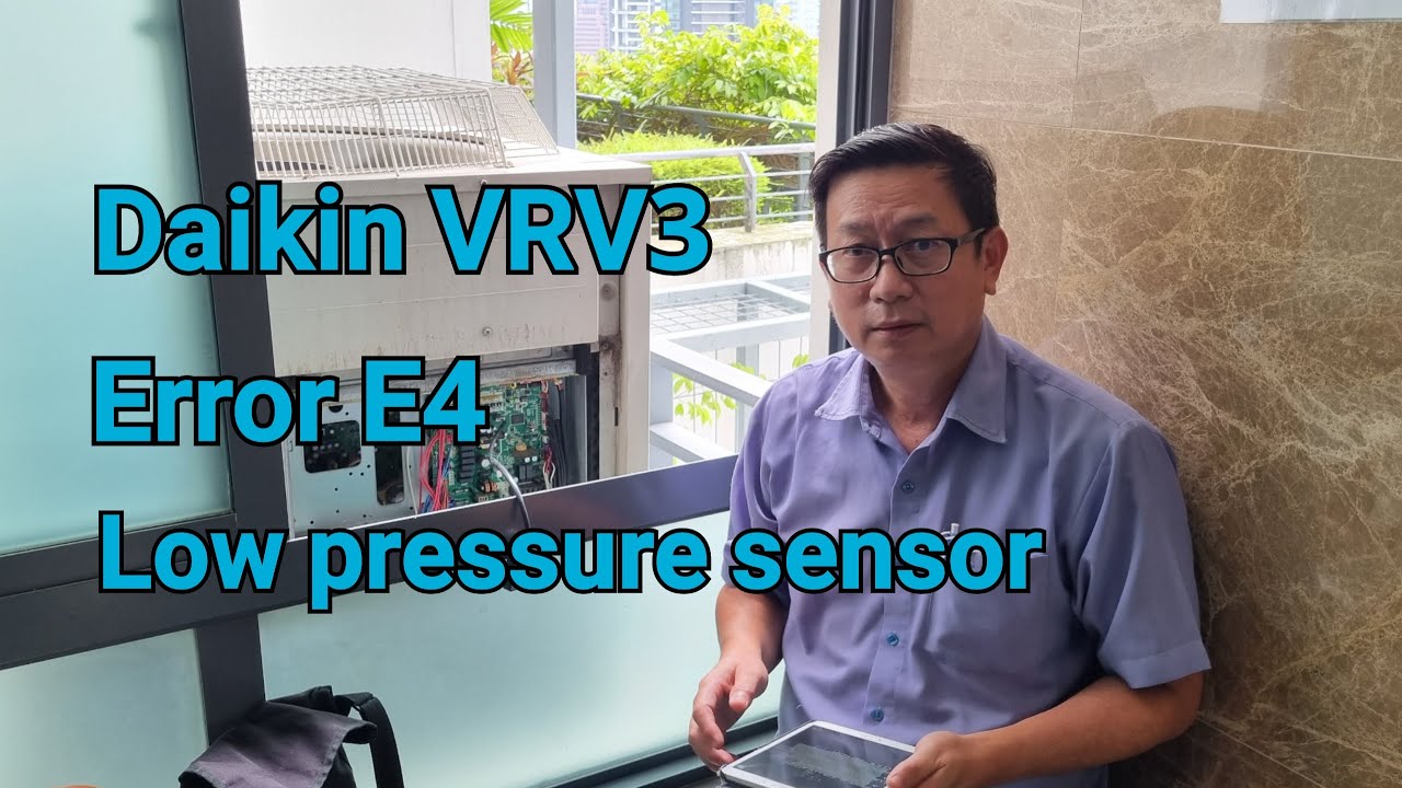Daikin VRV3 | error E4 | LPS switch