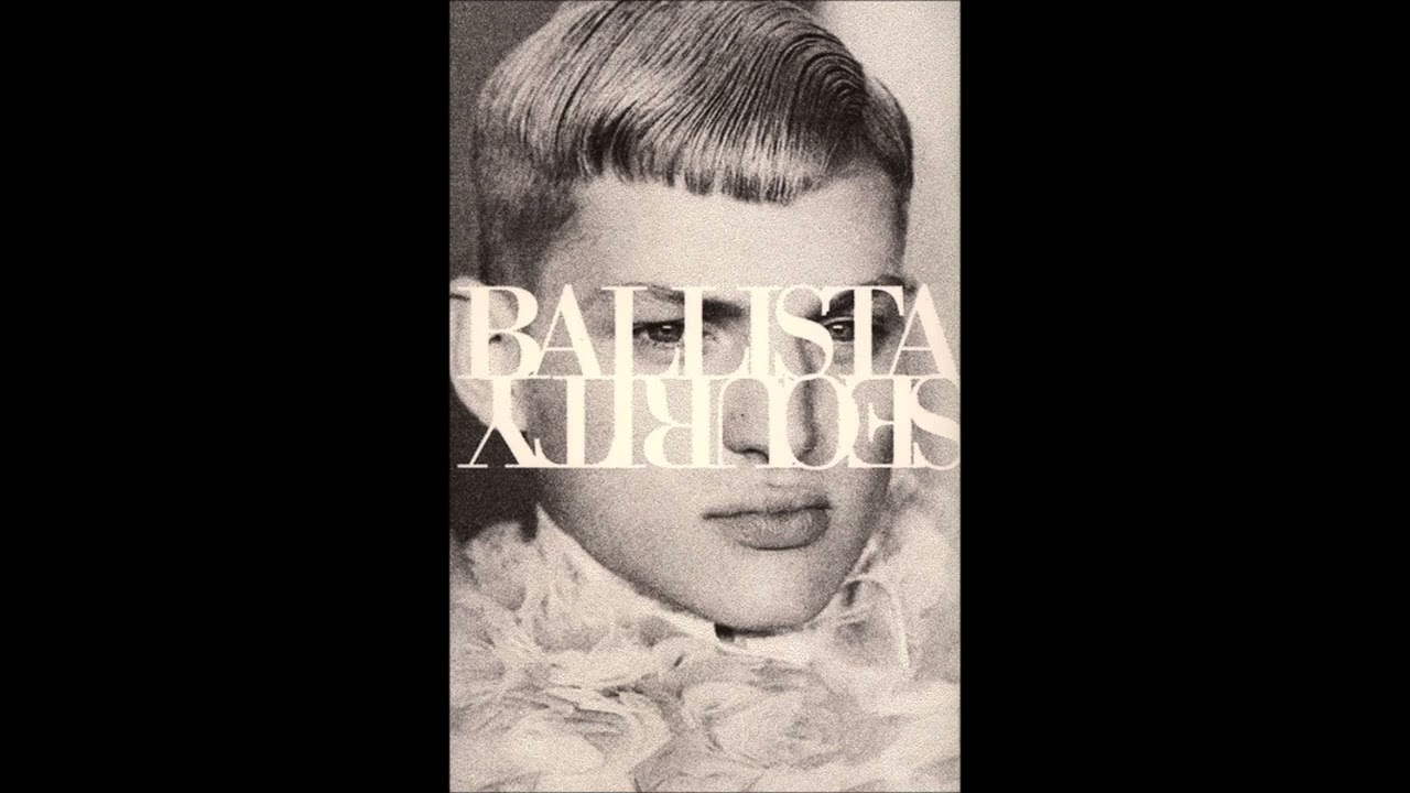BALLISTA - Security [2017 / Full EP]