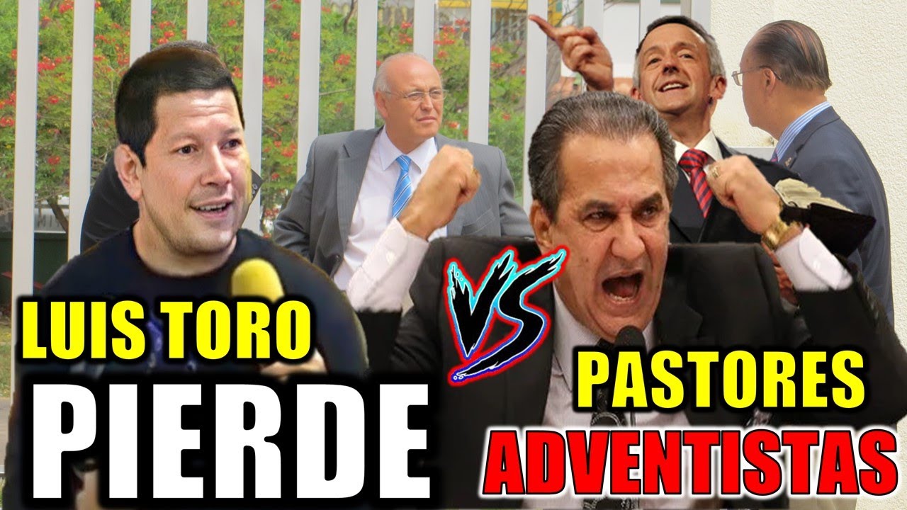 😱 Luis Toro 👉 PIERDE 🆚 Pastores Adventistas 💢SORPRENDENTE💢