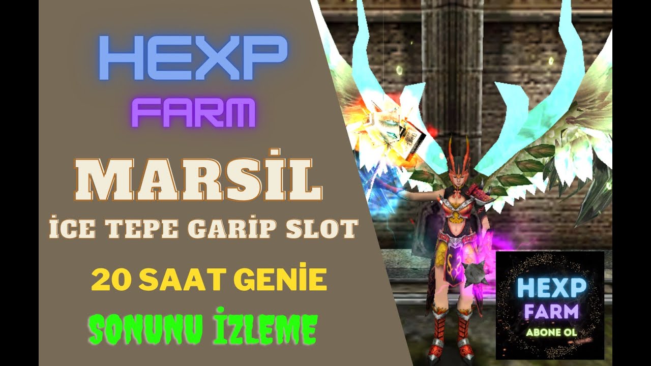 DAHA &Ouml;ĞRENECEK &Ccedil;OK ŞEY VAR - MARSİL (İCE TEPE) ESLANT GARİP SLOT FARM 20 SAAT İNT BP ESLANT #49