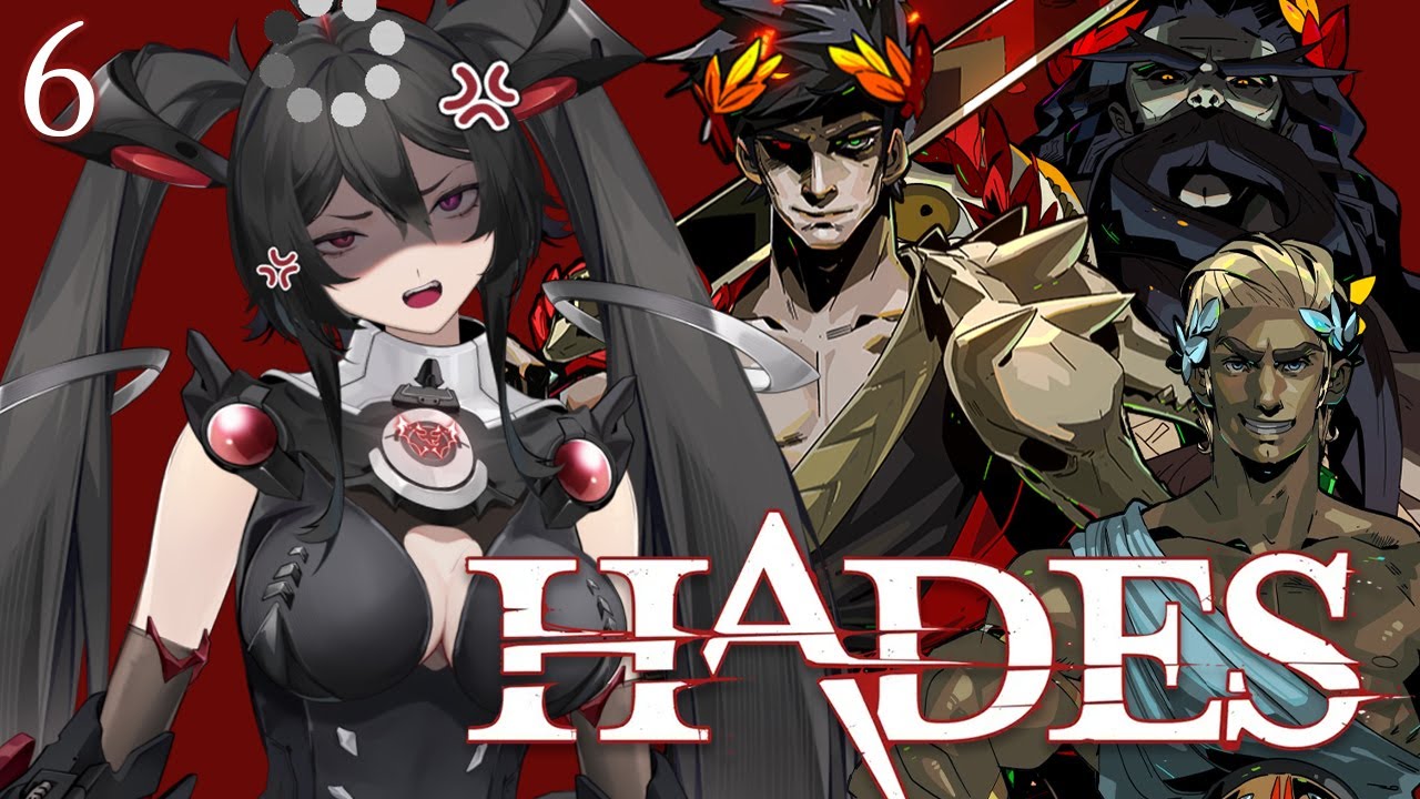 【HADES】 Elysium is my PURGATORY now! 【6】