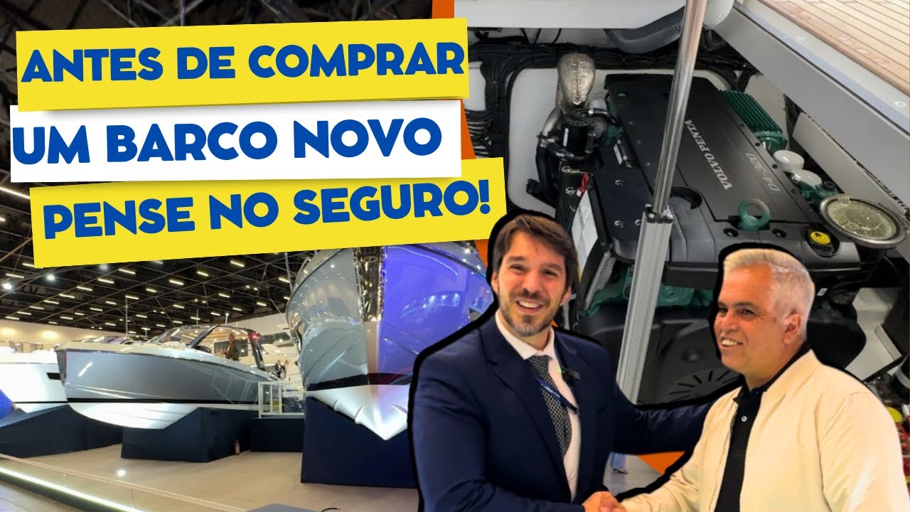 ANTES DE COMPRAR UM BARCO PENSE NO SEGURO!