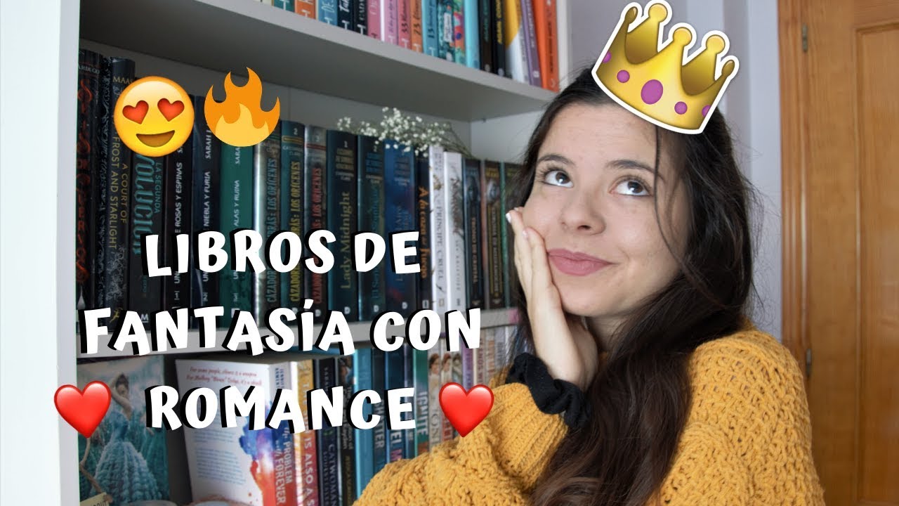 LIBROS DE FANTASÍA CON ROMANCE