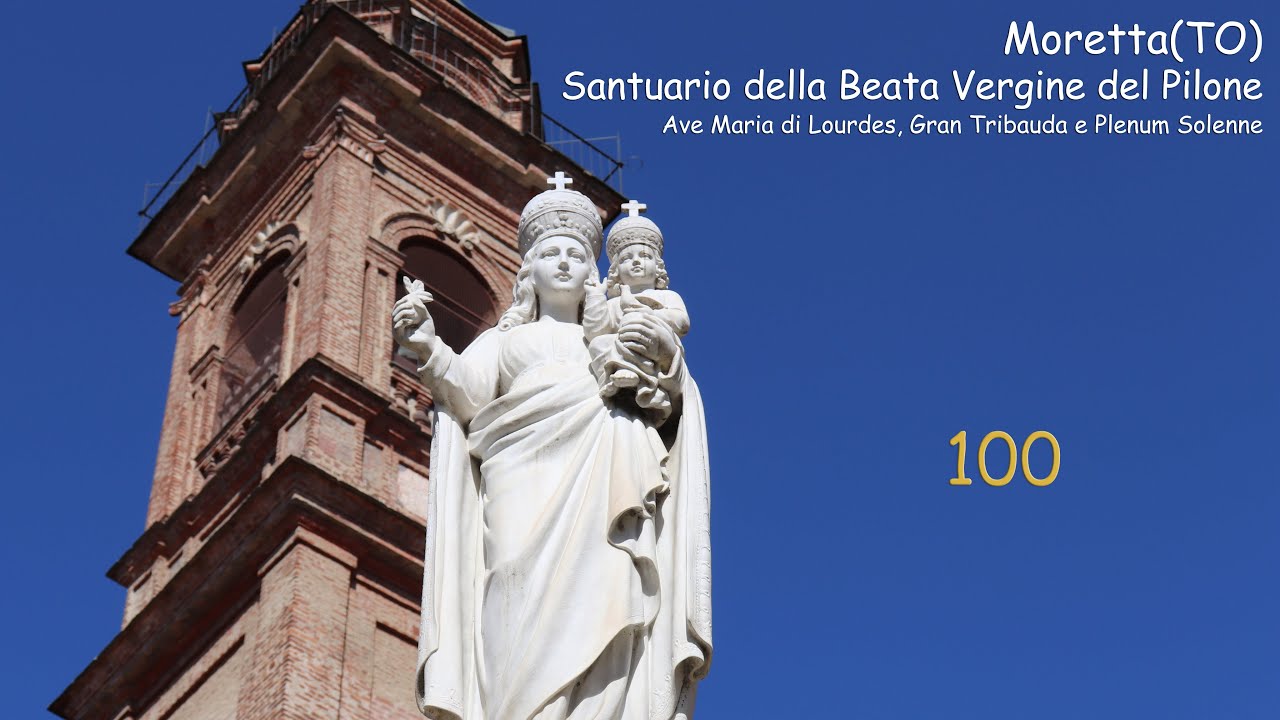 Le campane di Moretta(CN), Santuario della Beata Vergine del Pilone - Suonate Varie
