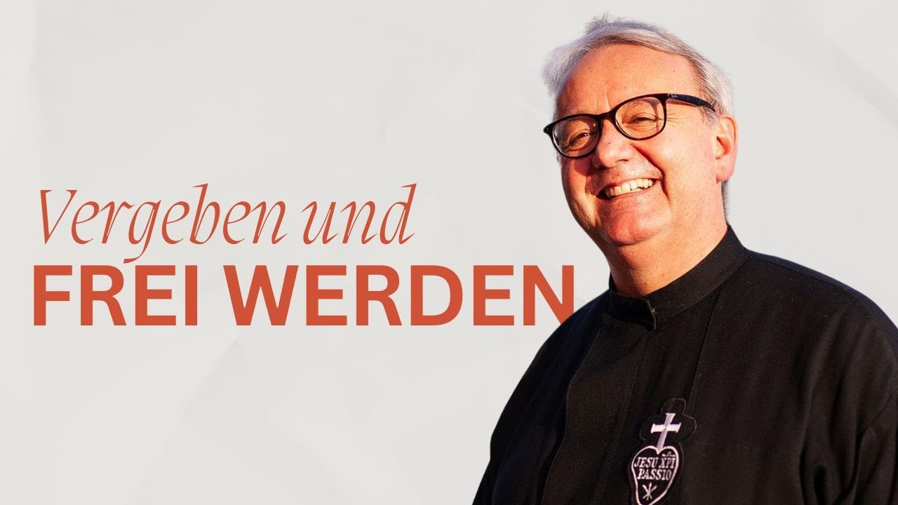 Gebet zur Vergebung | Pater Anton Lässer