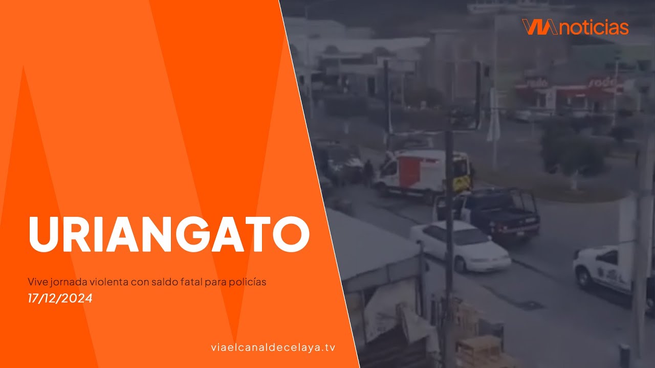 Uriangato vive jornada violenta con saldo fatal para policías