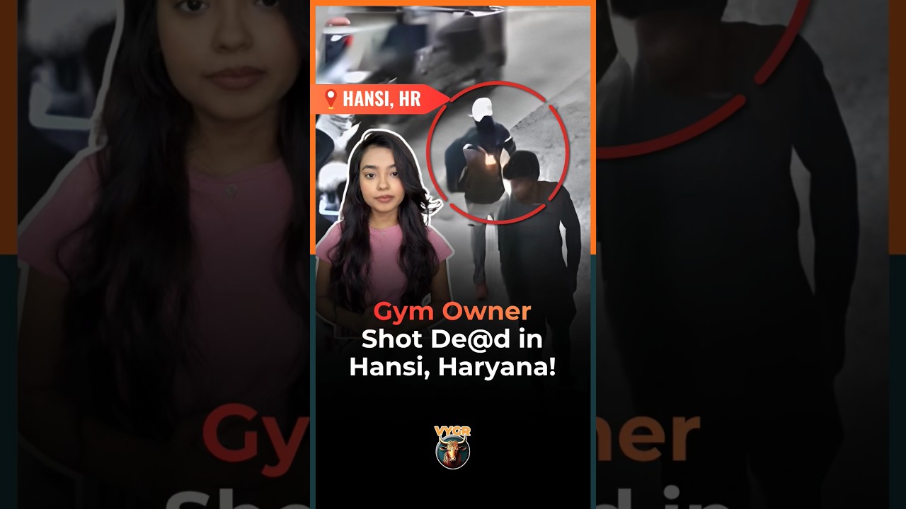 Gym Owner Shot De@d in Hansi, Haryana