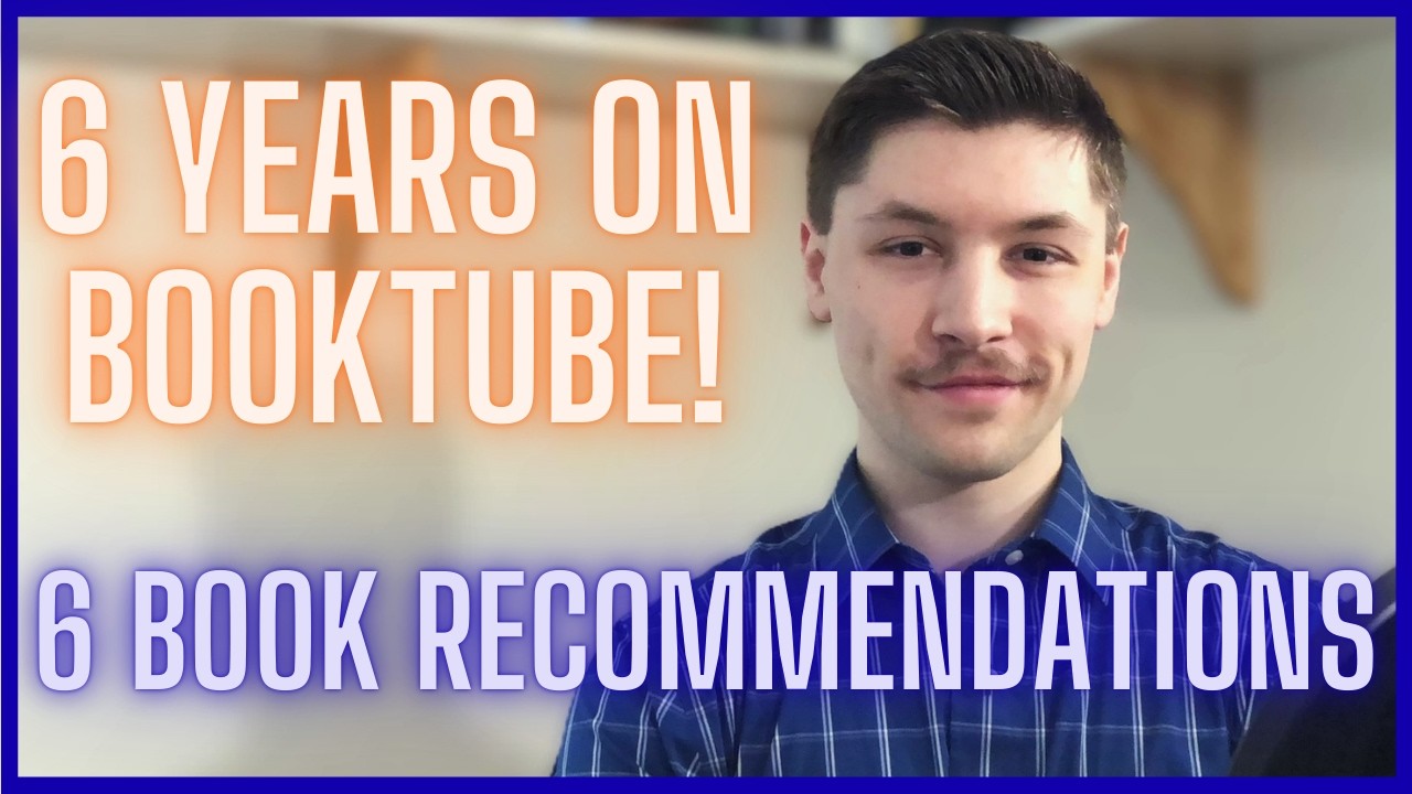6 Book Recommendations from 6 Years | An Erudite Adventure
