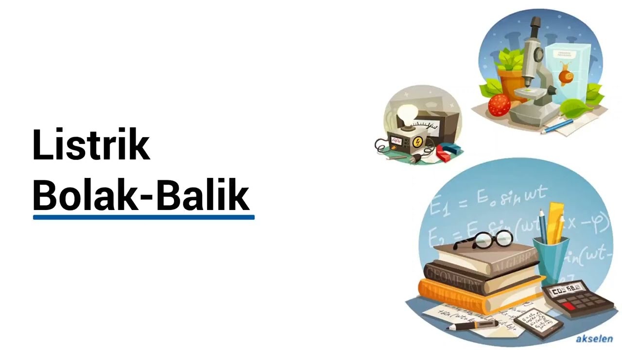 [FISIKA] Listrik Bolak-balik