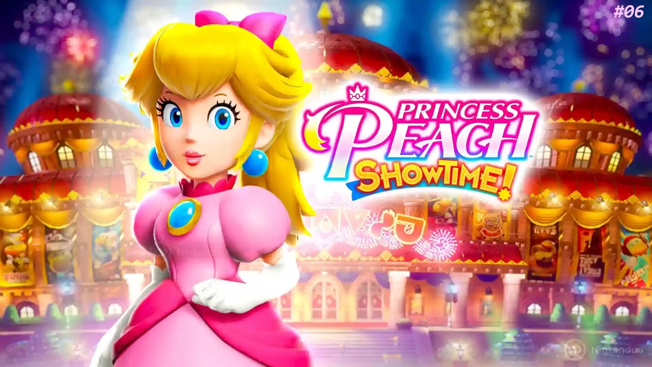 Princess Peach - Showtime! (06) - Die ganze Welt bestehlen