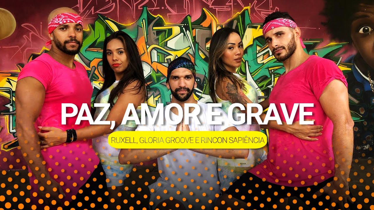 Paz, Amor e Grave - Ruxell, Gloria Groove e Rincon Sapi&ecirc;ncia | BOOM Dance (Coreografia Oficial)