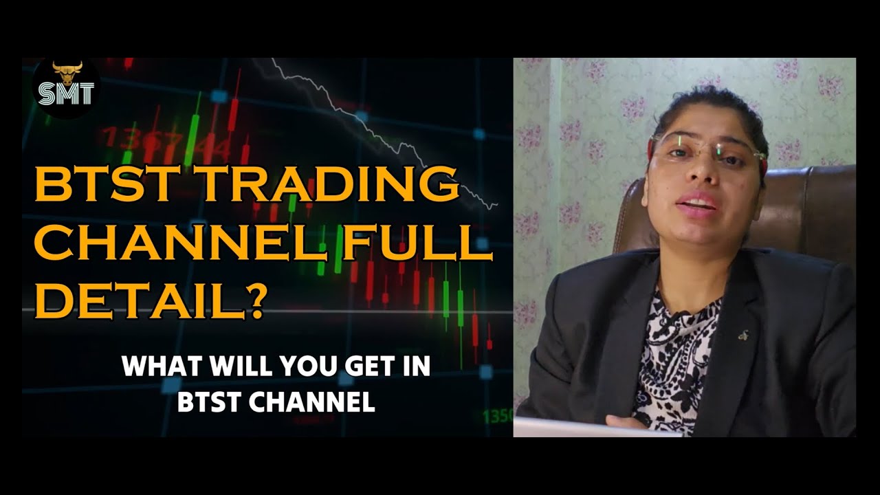 What is BTST Trading? Trade with SEBI Registered RA VLA Ambala #smtsebi #stockmarkettoday #smt #btst