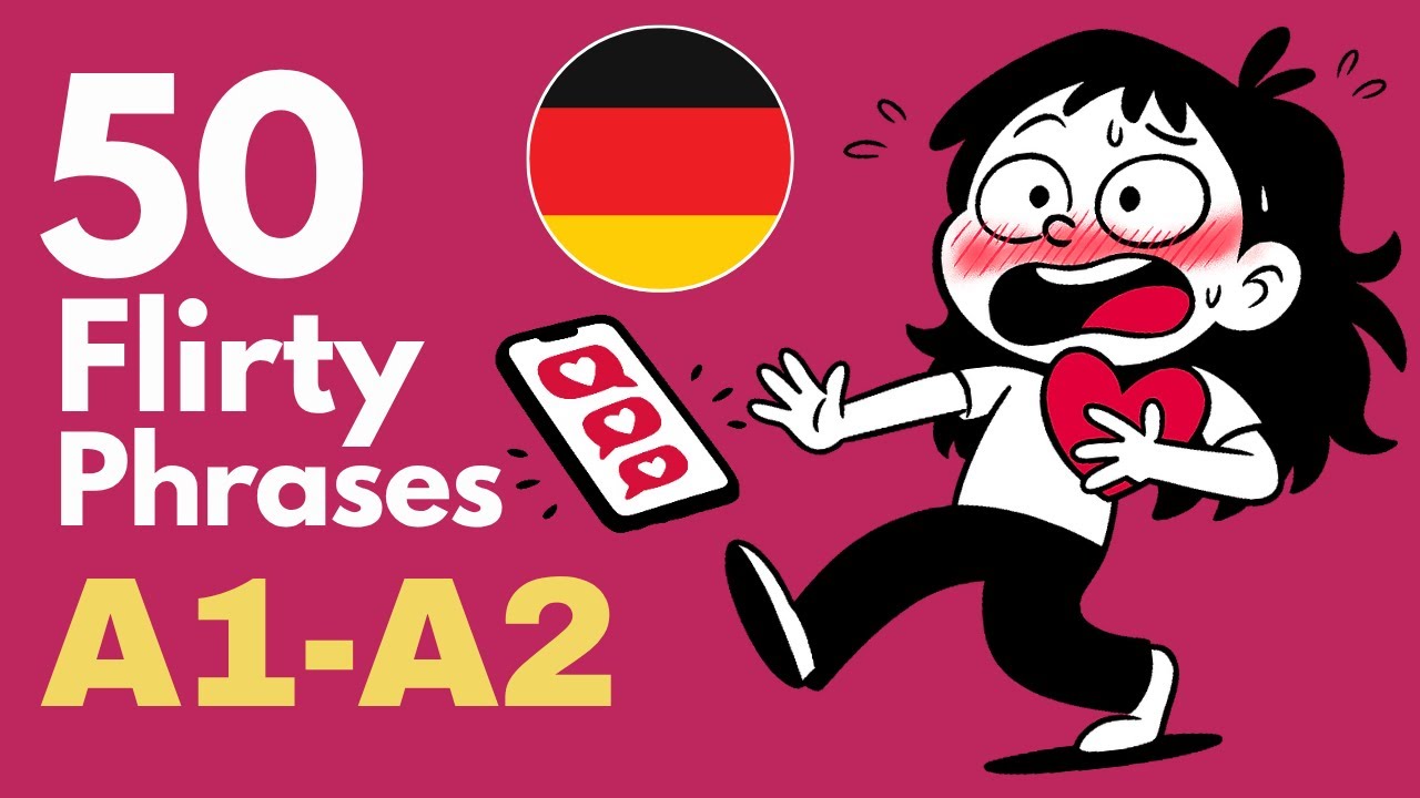 Learn German A1–A2: 50 Flirty & Romantic Phrases for Beginners