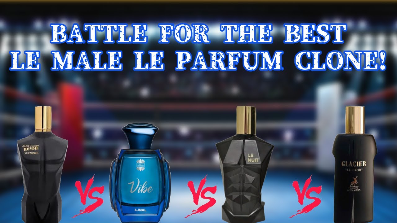 Fragrance Battle Between 4 Le Male Le Parfum Clones! | Fragrance World, Maison Alhambra, Ajmal!