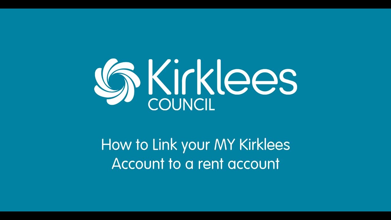 How to attach your Rent account to your My Kirklees account