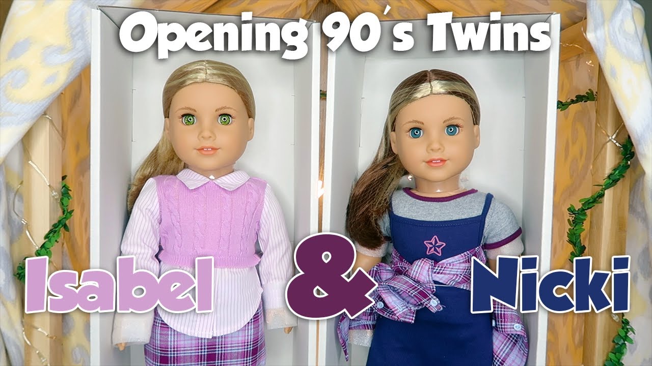 UNBOXING 90's TWINS NICKI & ISABEL || American Girl