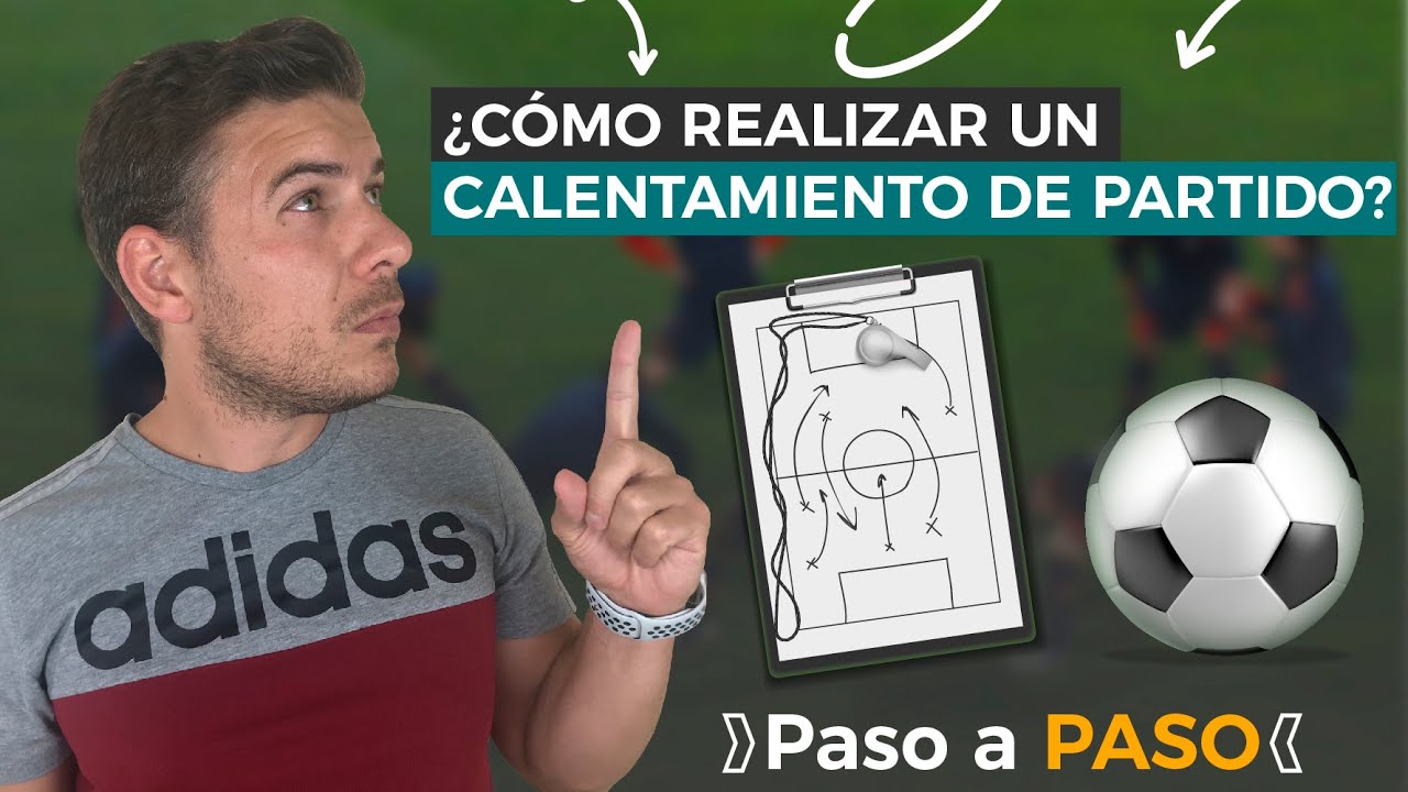 ⚽  CALENTAMIENTO para partido de FÚTBOL | Detalles que DEBES tener en cuenta