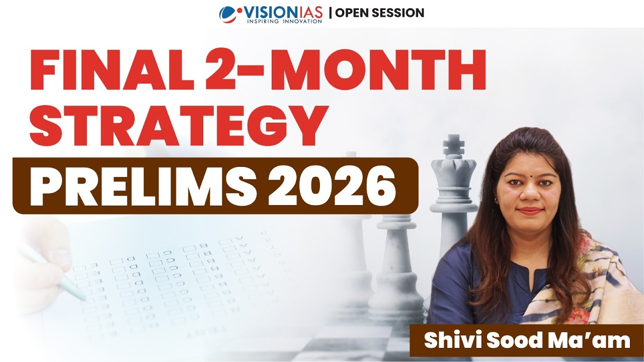 Final 2-Month Strategy I Prelims 2026 | 27th March, 5 PM