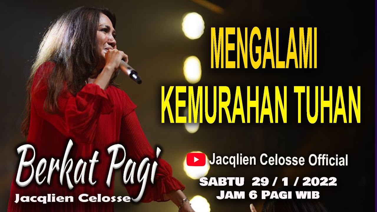 BERKAT PAGI - 29/1/2022 - JACQLIEN CELOSSE - JC MINISTRY