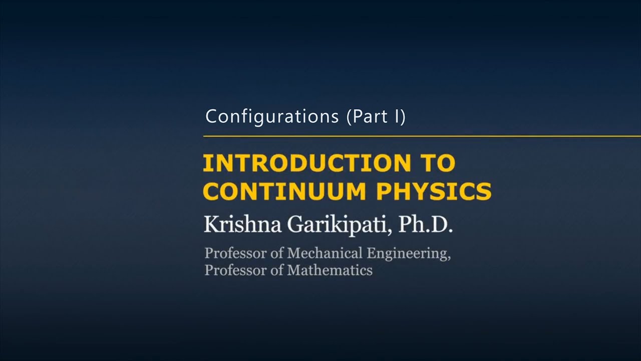 Configurations of the Body in Space Defines the Motion of the Body — Lesson 1, Part 1
