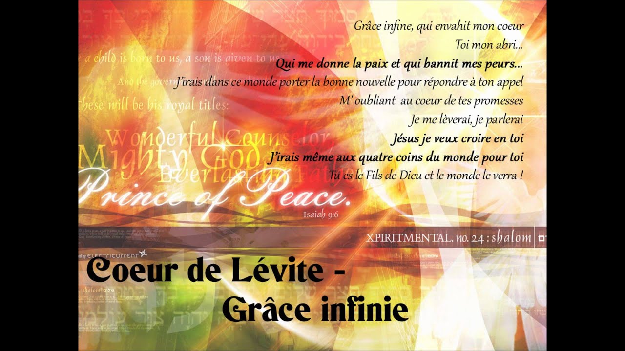 Grâce infinie - Coeur de Lévite.wmv