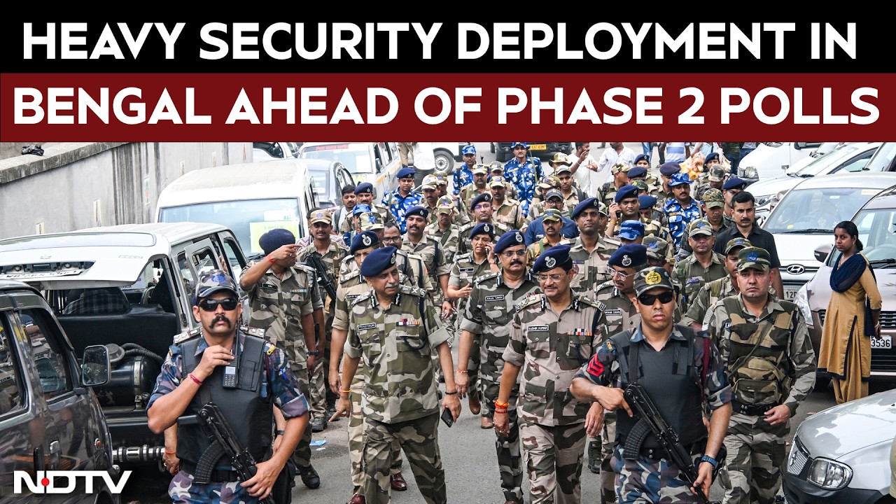 West Bengal Elections | Massive Security Deployment in Bengal Ahead of Phase 2 Polls